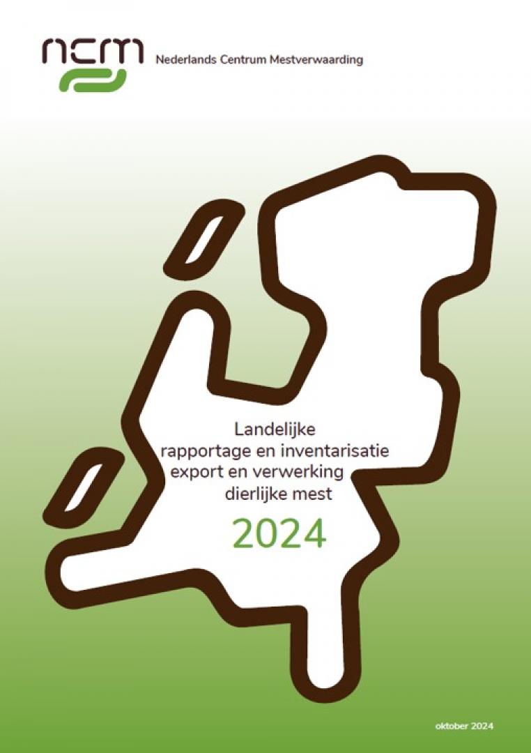 Landelijke rapportage en inventarisatie export en verwerking dierlijke mest 2024